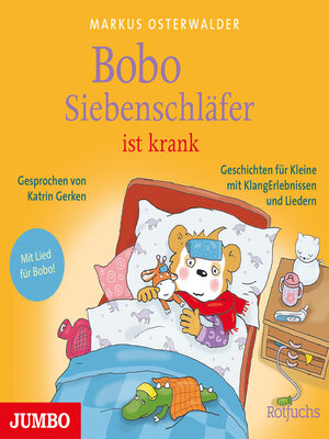 cover image of Bobo Siebenschläfer ist krank